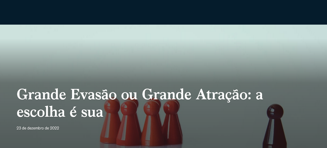 Grande evasão ou grande atração: A escolha é sua.
